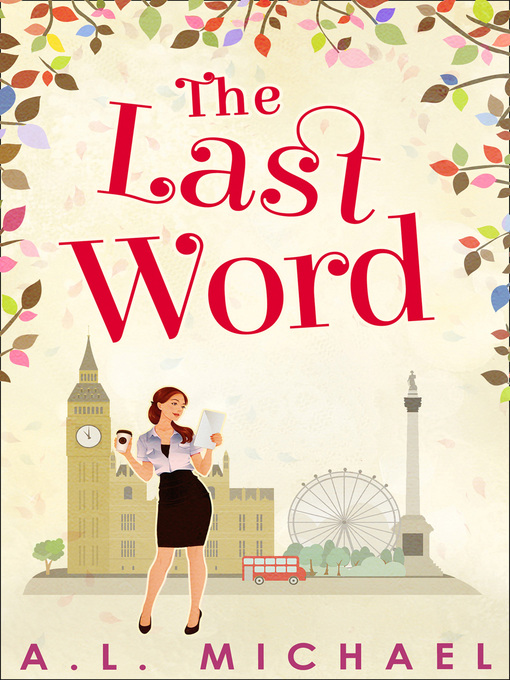 Title details for The Last Word by A. L. Michael - Available